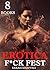 EROTICA: SUPERNATURAL F*CK FEST - VAMPIRE EROTICA, ELF ROMANCE & SHAPESHIFTER EROTICA TALES (XXX FILTHY ADULT ROMANCE BUNDLE SERIES)