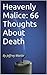 Heavenly Malice: 66 Thought...