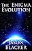 The Enigma Evolution