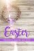 Easter Programs, Dramas and...
