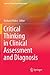 Critical Thinking in Clinical Assessment and Diagnosis (Essential Clinical Social Work Series)