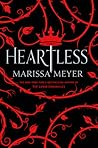 Heartless by Marissa Meyer