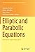 Elliptic and Parabolic Equations by Joachim Escher