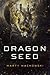 Dragon Seed