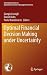 Optimal Financial Decision Making under Uncertainty (International Series in Operations Research & Management Science, 245)