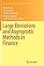 Large Deviations and Asymptotic Methods in Finance (Springer Proceedings in Mathematics & Statistics, 110)