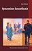 Systeeminen konstellaatio: Ihmisyhteisöjen näkymättömät voimat (Finnish Edition)