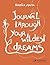 Journal Through Your Wildest Dreams