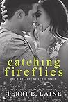 Catching Fireflies by Terri E. Laine