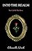 Into The Realm (The Call of the Rose Book 1)