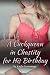 A Cuckquean in Chastity For...