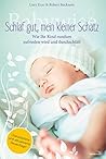 Babywise - Schlaf gut, mein kleiner Schatz by Gary Ezzo