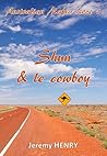 Shun & le cowboy by Jeremy  Henry