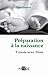 Préparation à la naissance:...