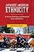 Japanese American Ethnicity: In Search of Heritage and Homeland Across Generations