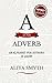 A is for Adverb: An Alphabet for Authors in Agony