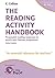The Reading Activity Handbook: Purposeful reading responses to enrich your literacy programme (Collins Big Cat Teacher Support)