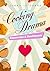 Cooking Drama, tome 1 : Casseroles & Sentiments (French Edition)