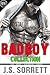 Bad Boy Collection: A Cocky Romantic Short Stories Bundle