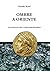 OMBRE A ORIENTE: Una spedizione oltre i confini della Repubblica (Quintilio, Vita tra Repubblica e Impero Vol. 3) (Italian Edition)