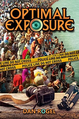 Optimal Exposure: A Murder Mystery Novel (Kindle Edition)