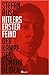 Hitlers erster Feind by Stefan Aust