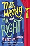 Miss Wrong and Mr Right