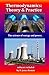 Thermodynamics: Theory & Pr...