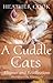 A Cuddle of Cats by Heather Cook