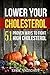 Lower Your Cholesterol by Kiril Valtchev