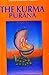 Kurma Purana by Bibek Debroy