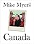 Canada by Mike Myers