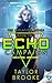 ECHO Campaign (Isolation, #2)