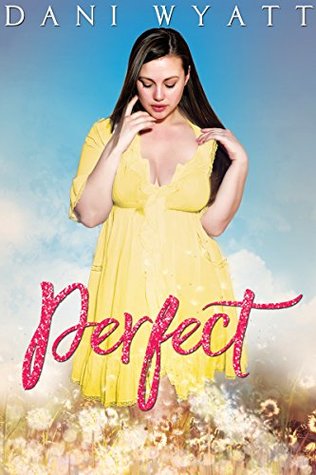 Perfect (Kindle Edition)