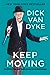 Keep Moving: And Other Trut...