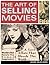 The Art of Selling Movies