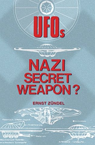 UFOs: Nazi Secret Weapon? (Kindle Edition)