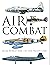 Air Combat: From World War ...