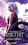 Ametist by Meltem Özkaya Ametist by Meltem Özkaya