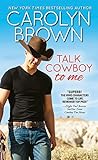 Talk Cowboy to Me