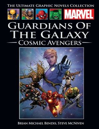 Guardians of the Galaxy, Volume 1: Cosmic Avengers (Marvel Ultimate Graphic Novels Collection #90)