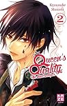 Queen's Quality - Tome 2 by Kyousuke Motomi Queen's Quality - Tome 2 by Kyousuke Motomi