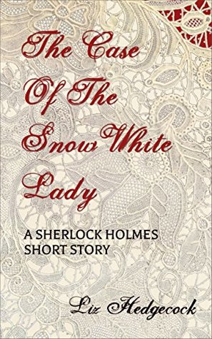 The Case of the Snow White Lady (Halloween Sherlock, #1)