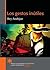 Los gestos inútiles by Rey Andújar