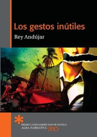 Los gestos inútiles (Paperback)
