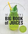 The Juice Lover's...