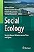 Social Ecology: Society-Nature Relations across Time and Space