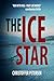 The Ice Star by Christoffer Petersen