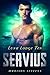 Servius (Luna Lodge, #10)