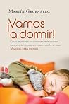 ¡Vamos a dormir!:...